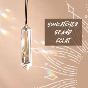 Attrape soleil grand éclat pour votre lumière intérieure